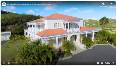 Villa Madeleine St Croix greathouse youtube video 2