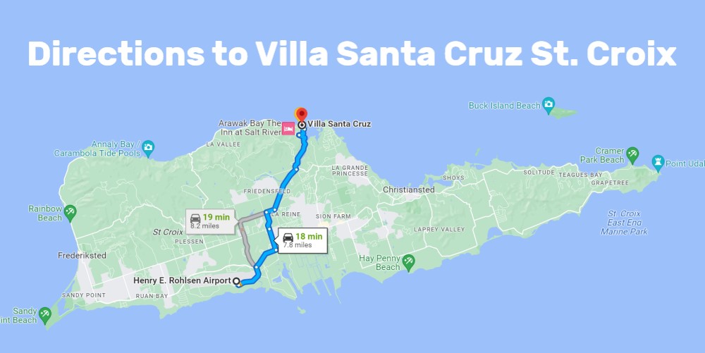 Directions to Villa Santa Cruz St. Croix USVI vacation rental