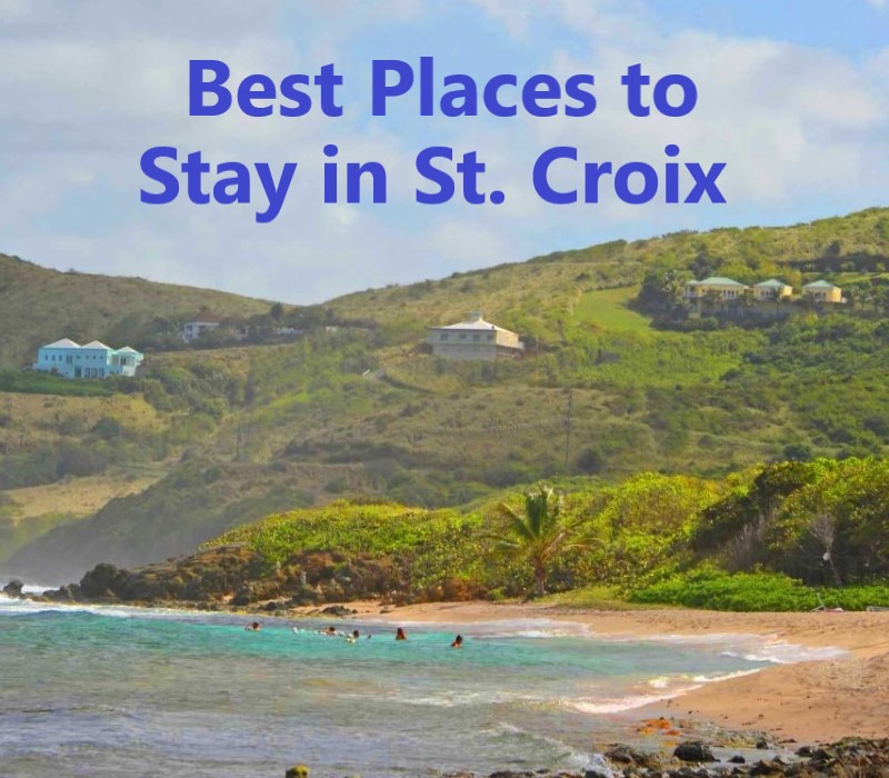 Best Places to Stay in St. Croix US Virgin Islands